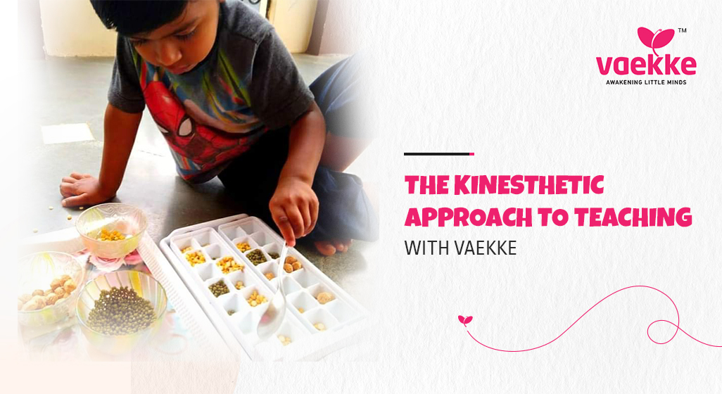 The Kinesthetic Approach to teaching with Vaekke
